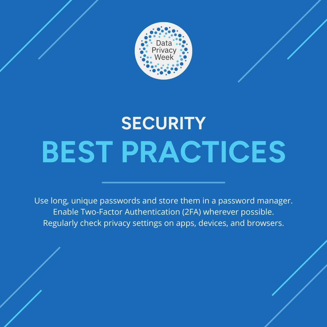 Day Three: Security Best Practices🛡️

From strong passwords to software updates and more, small steps make a big impact. 

#alltogetherdifferent #masonnation #dataprivacyweek2026