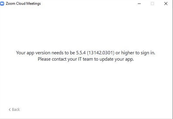 Screen shot showing a Zoom popup that states for the user needs to contact their IT team to update their app.