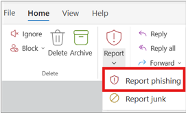 screenshot showing the Report phishing option within Outlook on the Web by clicking the Report button in the navigation bar 