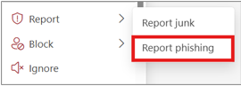 screenshot showing the Report phishing option within Outlook on the Web by right clicking the email