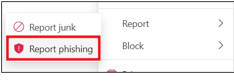 screenshot showing the Report phishing option within the Outlook desktop client by clicking the three dots in the corner of the email window